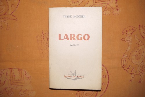Thyde monnier largo 1954 - largo,