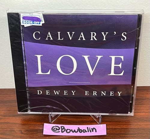 Dewey erney calvary s love - erney,