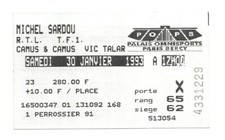 RARE / TICKET BILLET DE CONCERT - MICHEL SARDOU : LIVE A PARIS ( FRANCE ) 1993