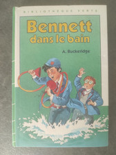 Bennett dans le bain Anthony Buckeridge - Bibliothèque Verte cartonnée 1986 [BE]