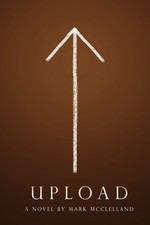 Mark McClelland Upload (Poche)