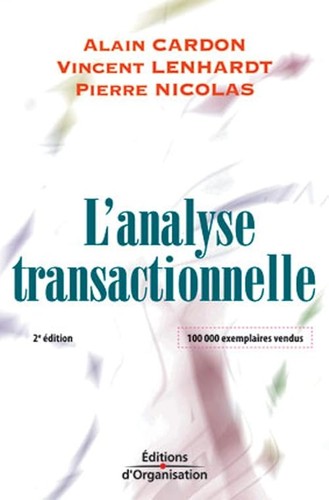Analyse transactionnelle - l'analyse,