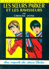 Les soeurs Parker et les ravisseurs - Caroline Quine - V2242220