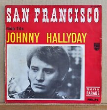 D - Trés Rare 45T Jukebox Johnny Hallyday  San Francisco Pochette Originale 1967