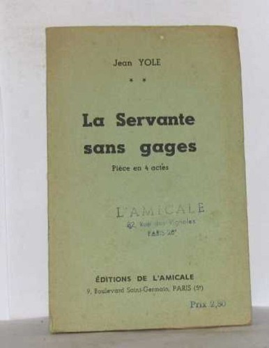 Servante sans gages yole - la,