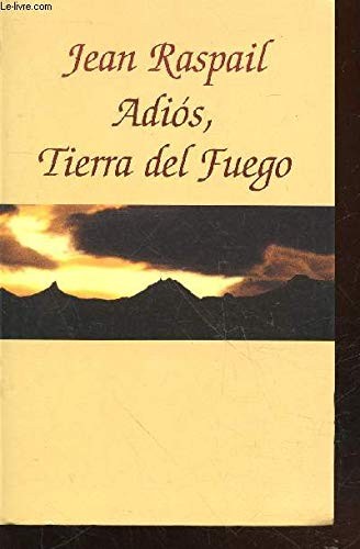 Adiós tierra del fuego - fuego,