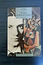 Picasso au Bateau Lavoir -