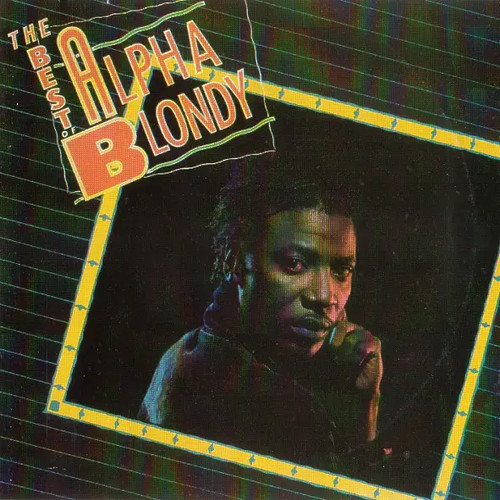 Alpha blondy the best of - blondy,