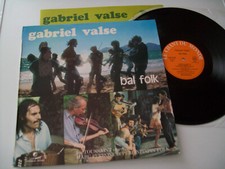 GABRIEL VALSE - BAL FOLK LP LE CHANT DU MONDE ORIG FR PRESSING 1974 TRAD FOLK