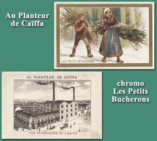 Au Planteur de Caïffa, chromo Les Petits Bucherons, 10,5 x 7 cm