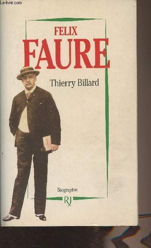 Félix faure billard thierry - félix,