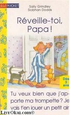 Réveille-toi, Papa ! -