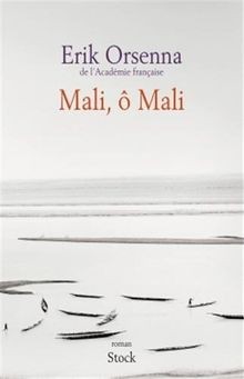 Mali orsenna erik - ô,