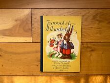 Denise SCHMITT Albert JUSTIN Jeannot et Blanchet - Editions LUCOS 