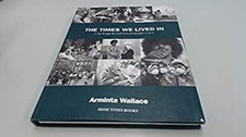 Les Temps Où Nous Avons Vécu Relié Arminta Wallace