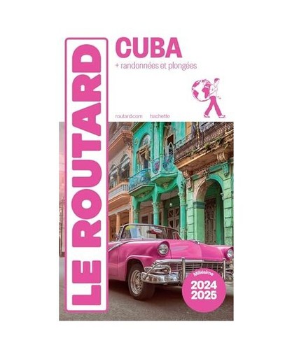 Guide routard cuba 2024 - guide, du