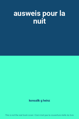 Ausweis pour nuit - la, nuit,