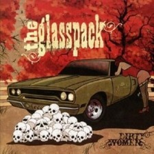 The Glasspack - Dirty Women  CD ALTERNATIVE ROCK Neuf