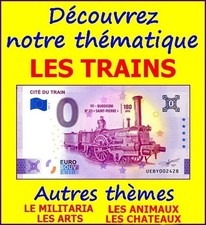 CITE DU TRAIN / BILLET 0 € / 0 € BANKNOTE / 0 € SCHEIN / UEBY 2024-4