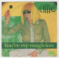 Vinyle 45T- LIME - You're my magician - 1981