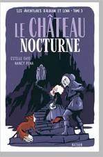 Le château nocturne - Les