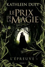 Le Prix de la magie, tome 1 