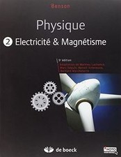 Physique. Vol. 2. Electricité