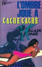 L'ombre joue à cache-cache /