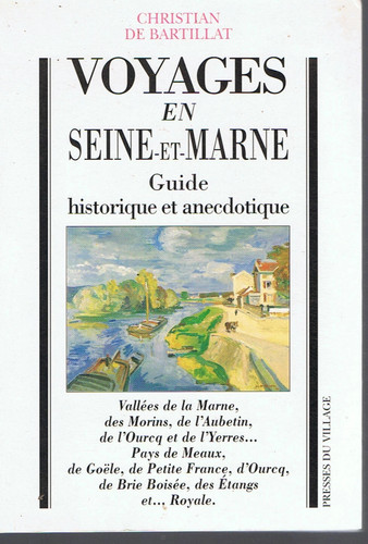 Voyages seine marne - en,