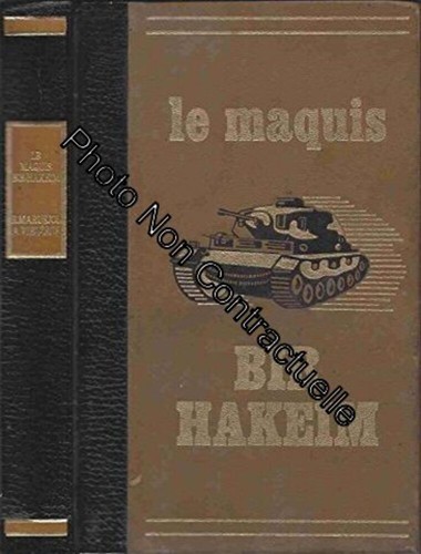 Maquis bir hakeim - hakeim, la