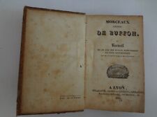 Morceaux choisis de BUFFON - Livre de 1836 - Animaux