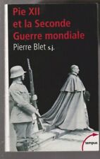 PIE XII et la SECONDE GUERRE