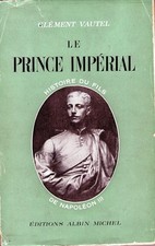 C1 NAPOLEON III Vautel LE PRINCE IMPERIAL 1856 1879 NAPOLEON IV Second Empire