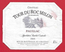 125-03Etiquette BORDEAUX PAUILLAC 1985 Château TOUR DU ROC MILON Pierre PEYRONIE