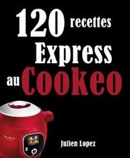 120 recettes Express au Cookeo de Lopez, Julien | Livre | état bon