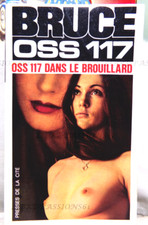 OSS 117 N°147, OSS 117 DANS