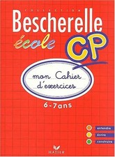 Bescherelle Ecole CP : Mon cahier d'exercices 2002, Véronique Virzi-Roustan