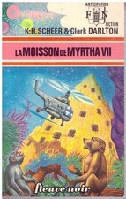 Perry Rhodan La moisson de