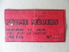 TICKET BILLET CONCERT : PRIME MOVERS Montpellier Mimi 1992