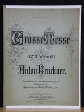 Bruckner, Grande Messe Nro. 3