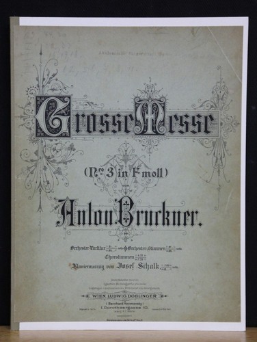 Bruckner grande messe - grande, 3