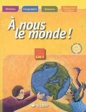 nous le monde ! CM1 CM1 (Le