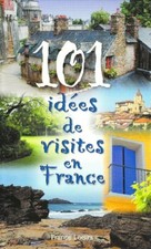 101 idées de visites en