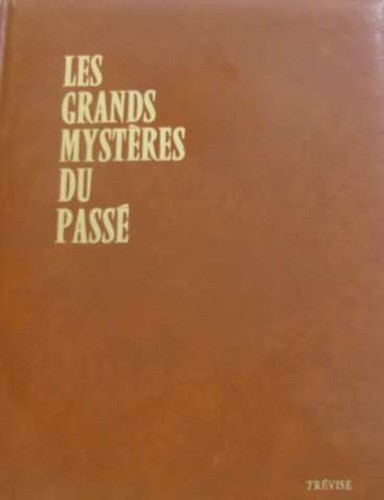 Les grands mystères passé - les,