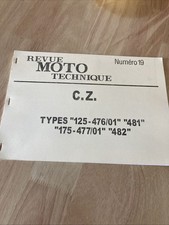 Revue Moto Technique N°19 CZ 125 476/01 481 175 477/01 482