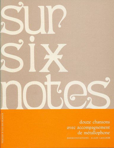 Sur six notes chansons avec - six,