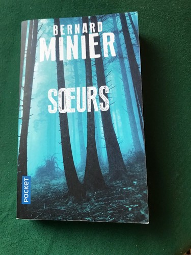 Bernard minier soeurs - minier,