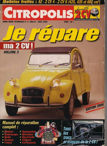 Manuel atelier citroen 2cv - 2cv, je