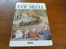 Collection littéraire LAGARDE ET MICHARD   XVIIe siècle  état +++