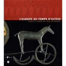 L'Europe Au Temps d'Ulysse -